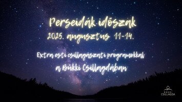 Perseidák időszak a Bükki Csillagdában